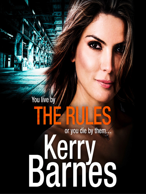 Title details for The Rules by Kerry Barnes - Available